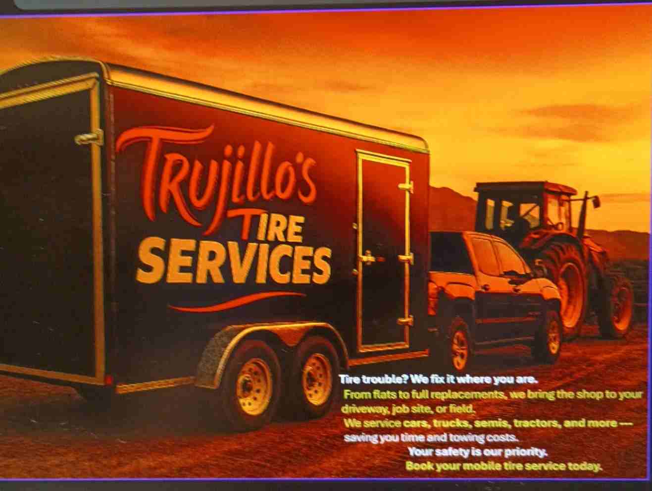 Trujillo's Tire Services mobile trailer at sunset